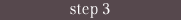 STEP3